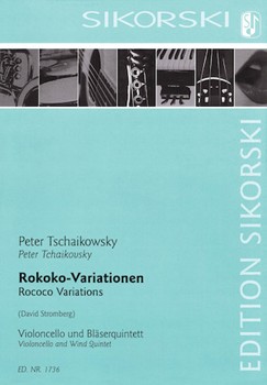 Rococo Variations by Tchaikovsky Pyotr Ilyich - Stromberg David - for Score and Parts