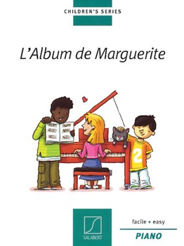 L'Album de Marguerite - 20 Original Pieces from Marguerite Long's The Little Piano Method Piano