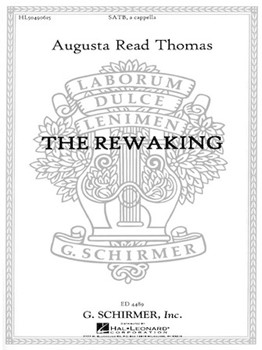 Rewaking by Thomas Augusta Read for SATB