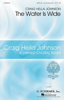 Water Is Wide by - Johnson Craig Hella - for SATB
