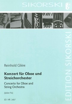Concerto for Oboe and String Orchestra by Gliere Reinhold - Julian Yu - for Study Score