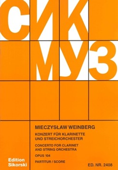 Concerto for Clarinet and String Orchestra Op. 104 by Weinberg Mieczyslaw for Study Score