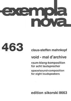 Void - Mal d'Archive by Mahnkopf Claus-Steffen for
