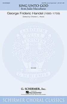 Sing Unto God by Handel George Frideric - Alwes Chester L - for SATB