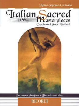 Ricordi Various   Italian Sacred Masterpieces - Mezzo-Soprano /  Contralto / Piano