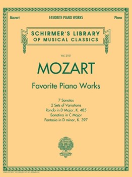 Mozart - Favorite Piano Works by Mozart Wolfgang Amadeus for Piano