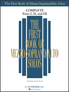 The First Book of Solos Complete - Parts I, II and III - Mezzo-Soprano/Alto