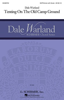 Tenting On The Old Camp Ground by - Warland Dale - for SATB