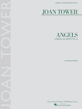 Angels: String Quartet No. 4