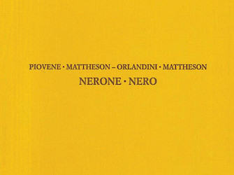 Nerone/Nero - Drammaturgia Musicale Veneta 14 by Mattheson Johann for