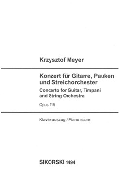 Concerto for Guitar Timpani and String Orchestra Op. 115 by Meyer Krzysztof for
