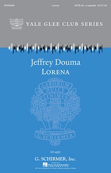 Lorena by - Douma Jeffrey - for SATB