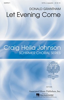 Let Evening Come by Grantham Donald for SATB a cappella