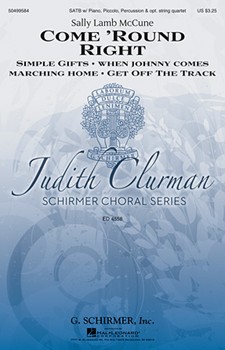 Come 'Round Right: A Folk Song Suite by - McCune Sally Lamb - for SATB