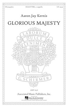 Glorious Majesty by Kernis Aaron Jay for SSAATTBB