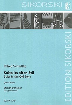 Suite in the Old Style [Suite im alten Stil] by Schnittke Alfred - Jolan Berta - for Score