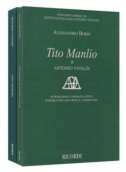 Tito Manlio RV 738 Score with Critical Commentary by Vivaldi Antonio Lucio for Score