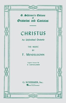 Christus by Mendelssohn Felix - Bartholomew Marshall - for SATB