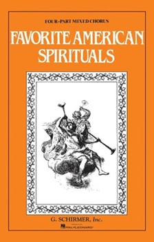 Favorite American Spirituals Unac by Various for SATB