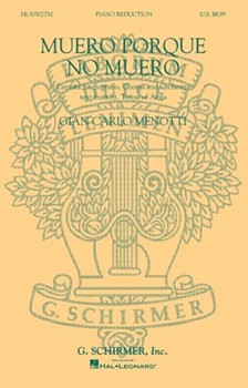 Muero Porque No Muero by Menotti Gian Carlo for SATB