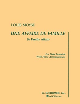 Une Affaire de Famille by Moyse Louis for Flute