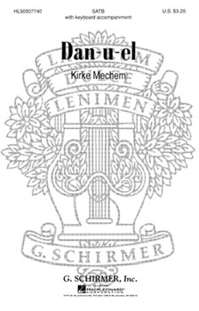 Dan U El by Mechem Kirke for SATB