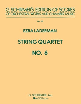 String Quartet No. 6 by Laderman Ezra for Score