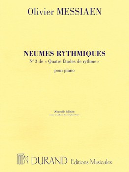 Neumes Rhythmiques Piano (no3 Of 4 Etudes De Rythme) New Ed With Composer Analysis by for