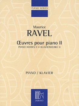 Piano Works Ii by Ravel Maurice for Piano
