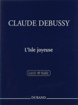 L'isle Joyeuse by Debussy Claude - Howat Roy - for Piano