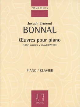 Piano Works by Bonnal Joseph-Ermend for Piano