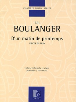 D'un Matin De Printemps by Boulanger Lili for Piano Trio