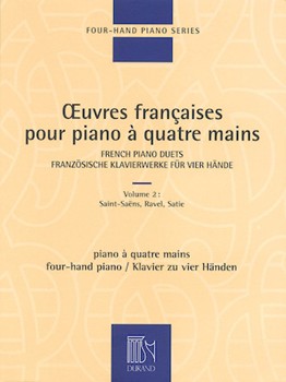 French Piano Duets Volume 2 by Various for 1 Piano 4 Hands