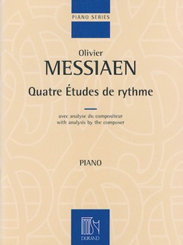 Quatre Etudes De Rythme by Messiaen Olivier for Piano