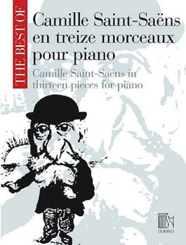 The Best of Camille Saint-Saens by Saint-Saens Camille for