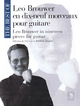 Best Of Leo Brouwer The by Brouwer Leo for