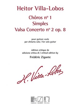 Choros No. 1 / Simples / Valsa Concerto No. 2 Op. 8 by Villa-Lobos Heitor for