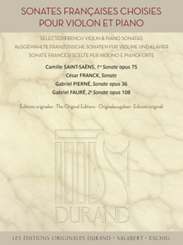 Sonates Francaises Choisies - Original Editions Violin and Piano