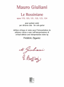 Le Rossiniane Op. 120, 121, 122, 123, 124 - for Solo Guitar