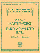 Piano Masterworks - Early Advanced Level - Schirmer's Library of Musical Classics Volume 2112