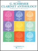 G Schirmer Clarinet Anthology [clarinet]