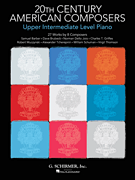 20th Century American Composers Upper Intermediate [piano]
