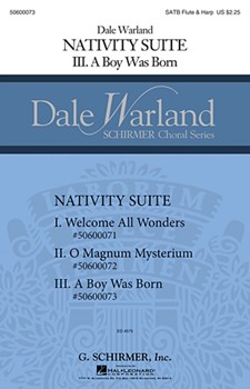 Boy Was Born by Warland Dale for SATB