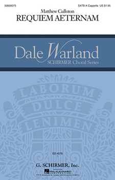 Requiem Aeternam by Culloton Matthew for SATB a cappella