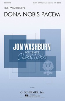 Dona Nobis Pacem by Washburn Jon for SATB double choir a cappella
