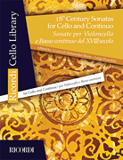 18th Century Sonatas for Cello and Continuo Bass