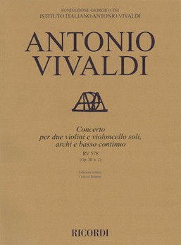 Concerto G Minor 2 Violins Violoncello Strings Continuo Rv578 (op. 3 No. 2) Score by Vivaldi Antonio Lucio for Score
