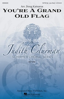 You're a Grand Old Flag by - Katsaros Doug - for SATB