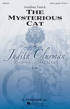Mysterious Cat by Tunick Jonathan for SATB a cappella