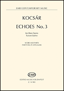 Echoes No 3 For Three Horns [horn trio]